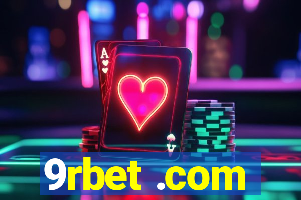 9rbet .com